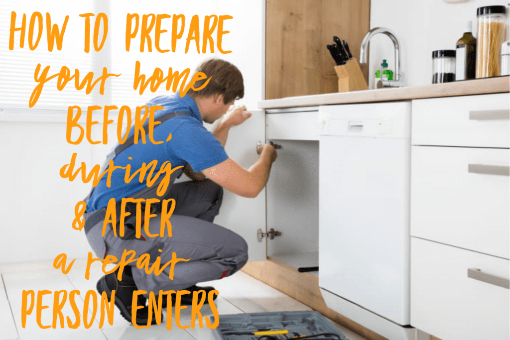 What to Do When a Repair Person Enters Your Home